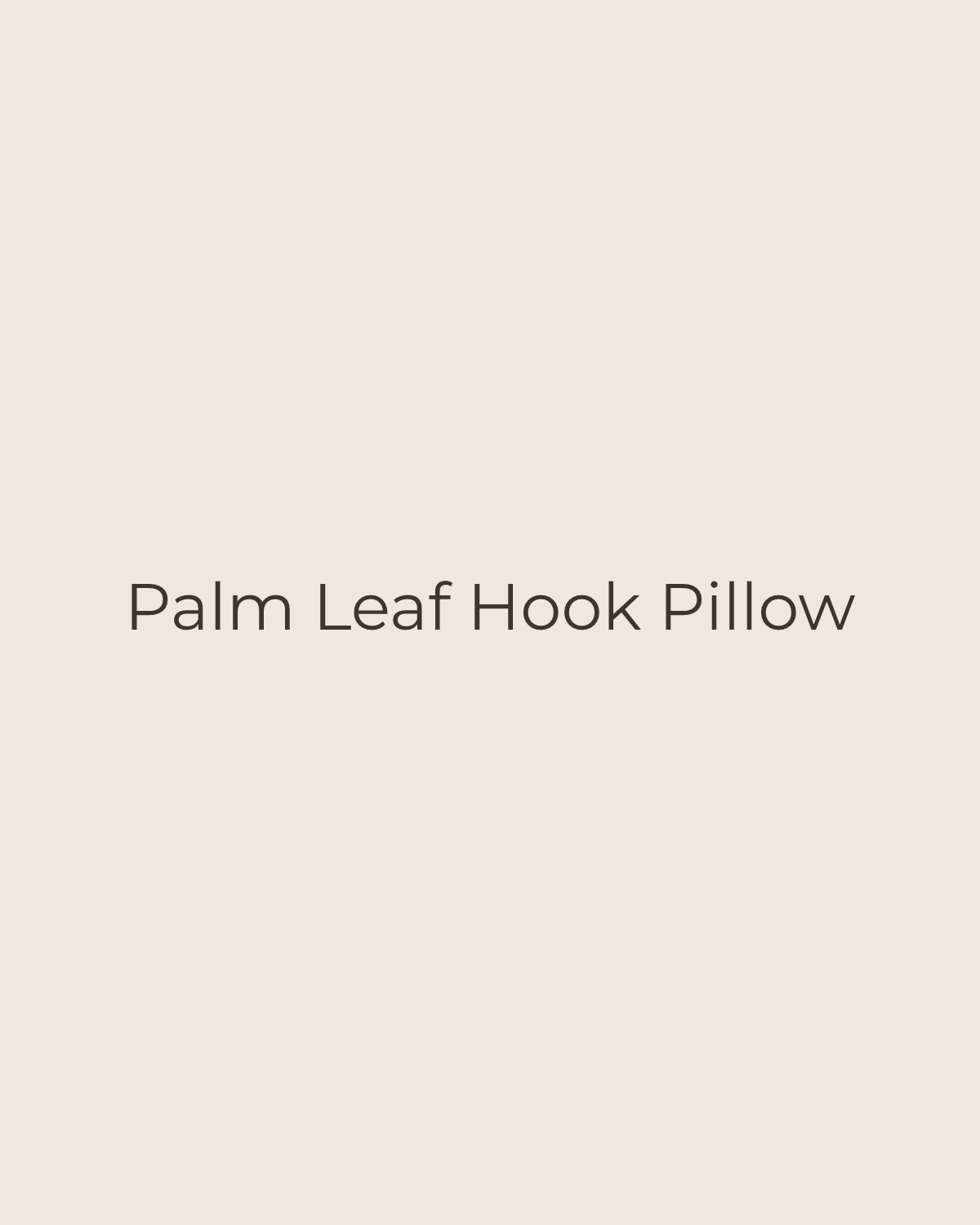 Golden House temporary product placeholder for Palm Leaf Hook Pillow by Peking Handicraft