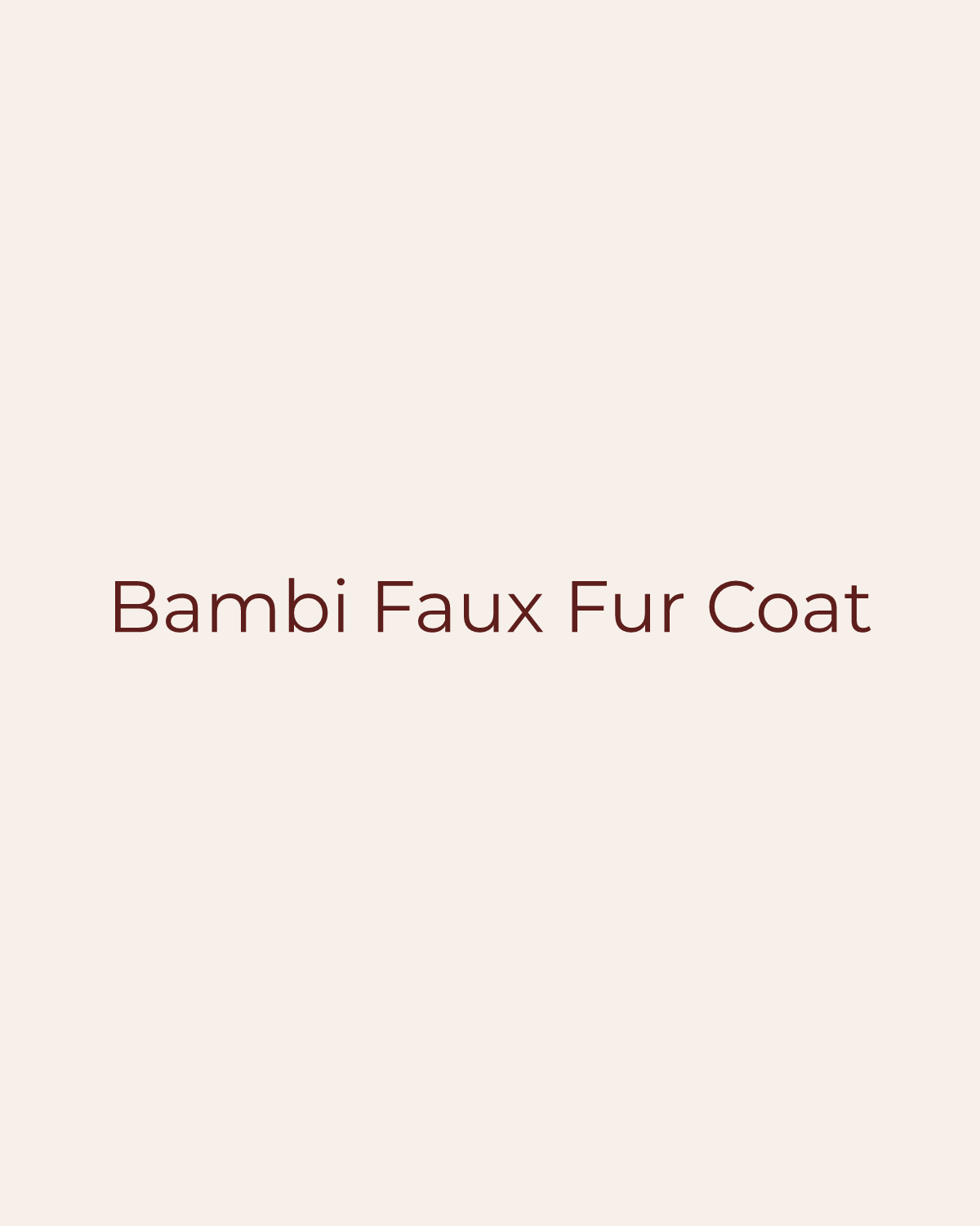 Golden House temporary product placeholder for Bambi Faux Fur Coat by ACOA COLLECTION