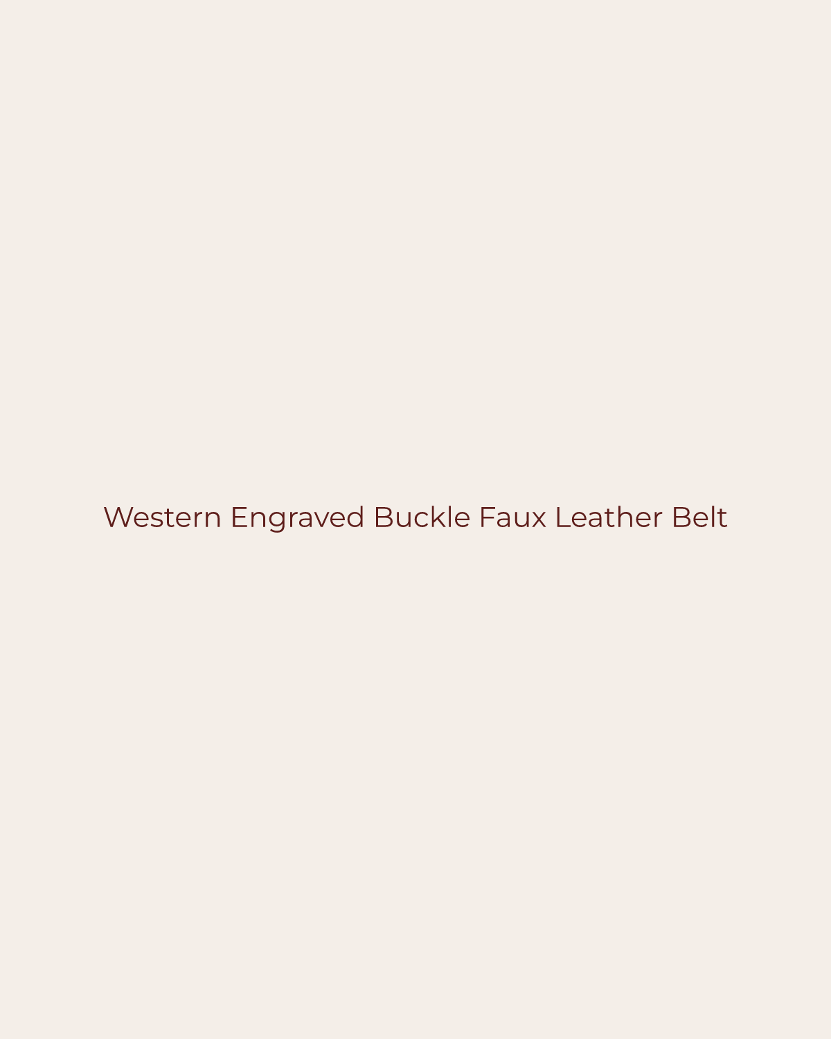 Golden House temporary product placeholder for Western Engraved Buckle Faux Leather Belt by Paperdoll