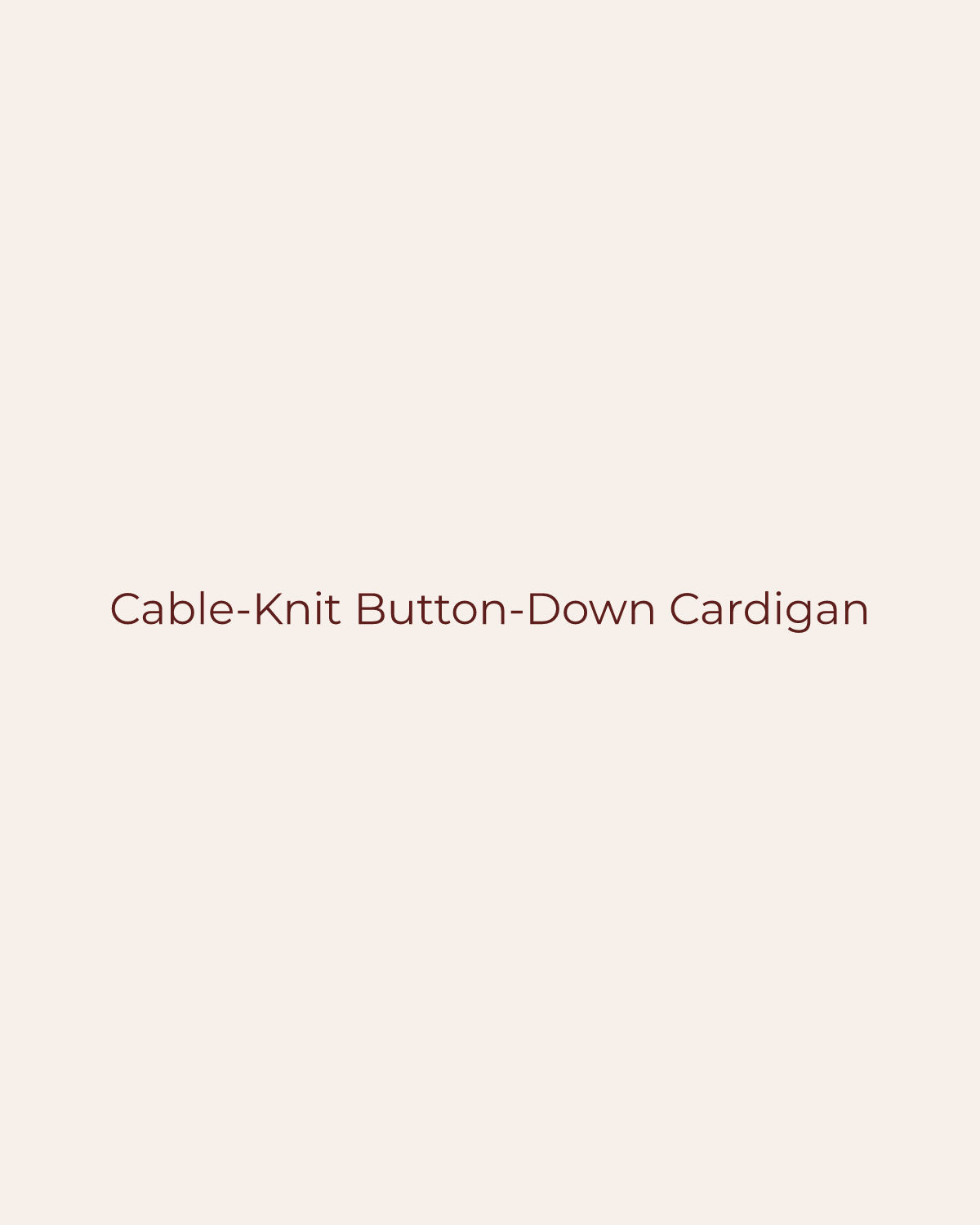 Golden House temporary product placeholder for Cable-Knit Button-Down Cardigan by By Together