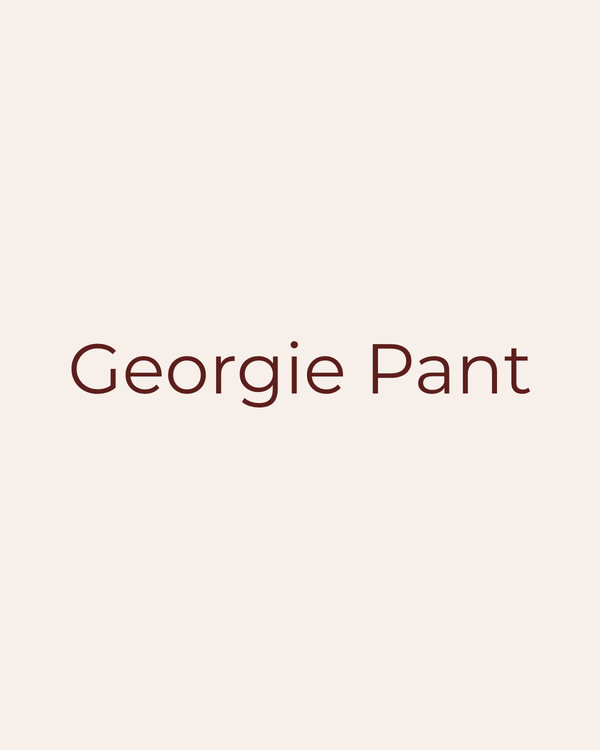 Golden House temporary product placeholder for Georgie Pant by Beach Riot