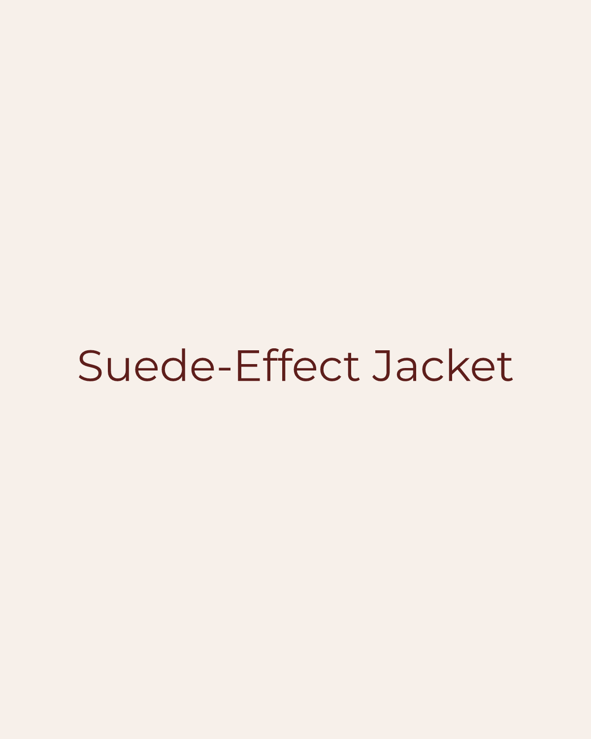 Golden House temporary product placeholder for Suede-Effect Jacket by Paperdoll
