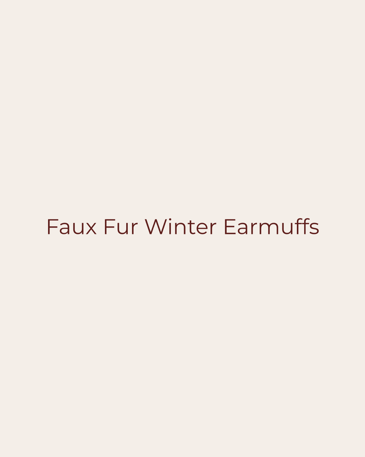 Golden House temporary product placeholder for Faux Fur Winter Earmuffs by Fashion City
