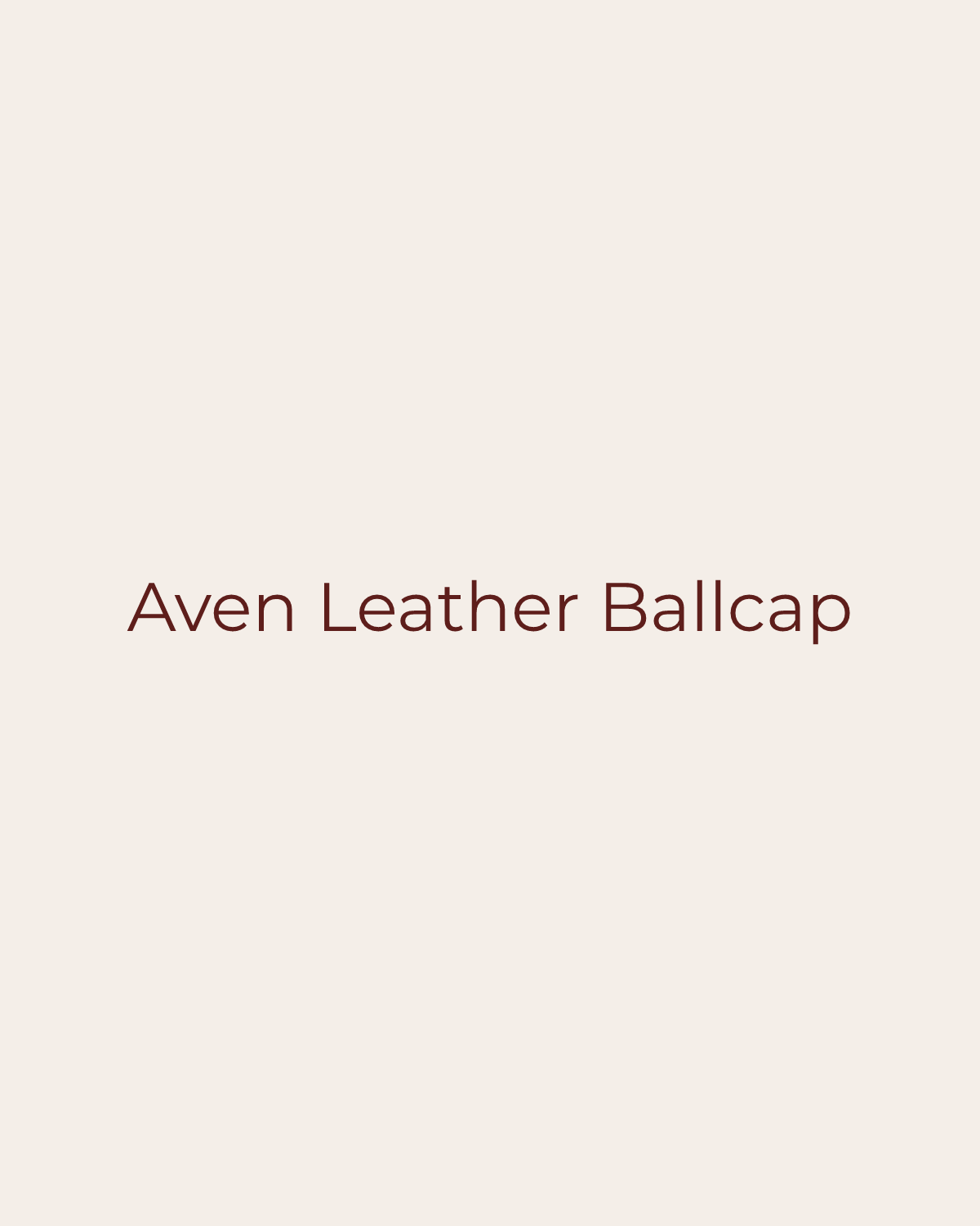 Golden House temporary product placeholder for Aven Leather Ballcap by Gigi Pip